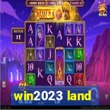 win2023 land